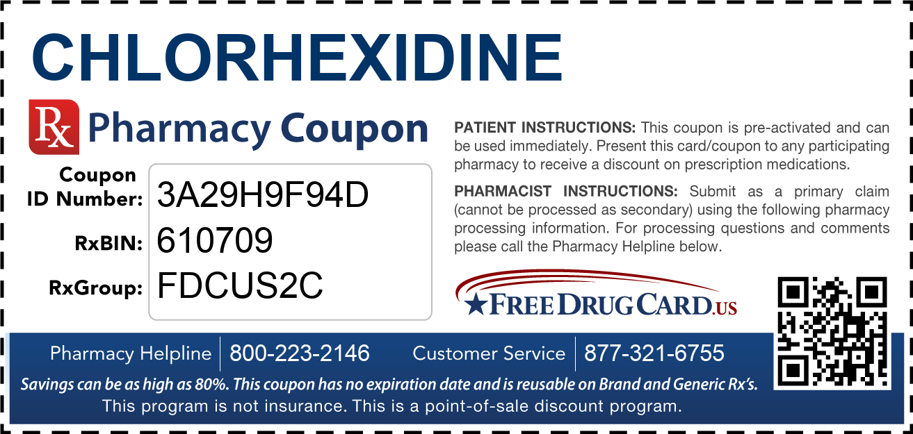 Discount Chlorhexidine Pharmacy Drug Coupon