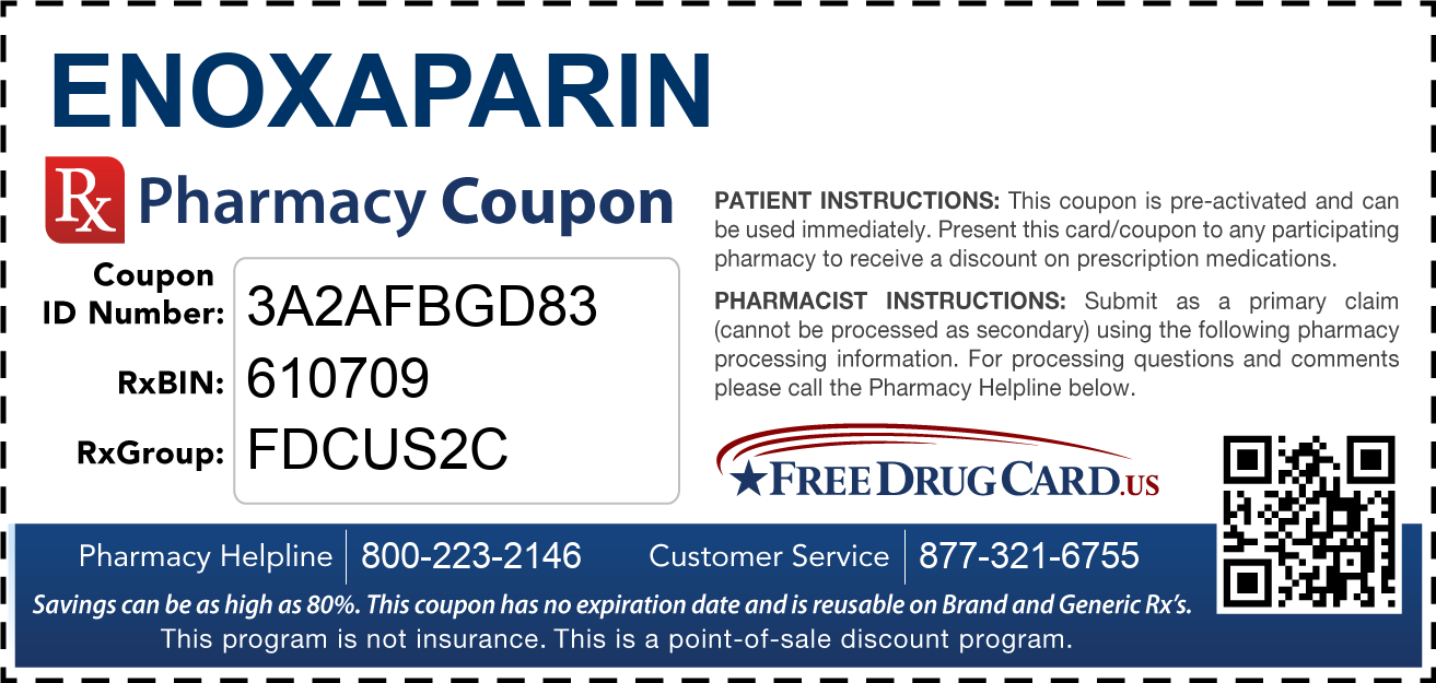 Enoxaparin Coupon Free Prescription Savings At Pharmacies Nationwide
