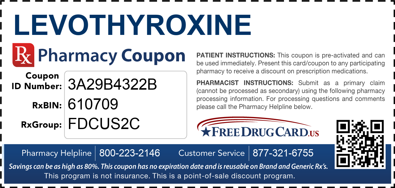 Discount Levothyroxine  Pharmacy Drug Coupon